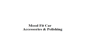Mood Fit Car Accessories & Polishing